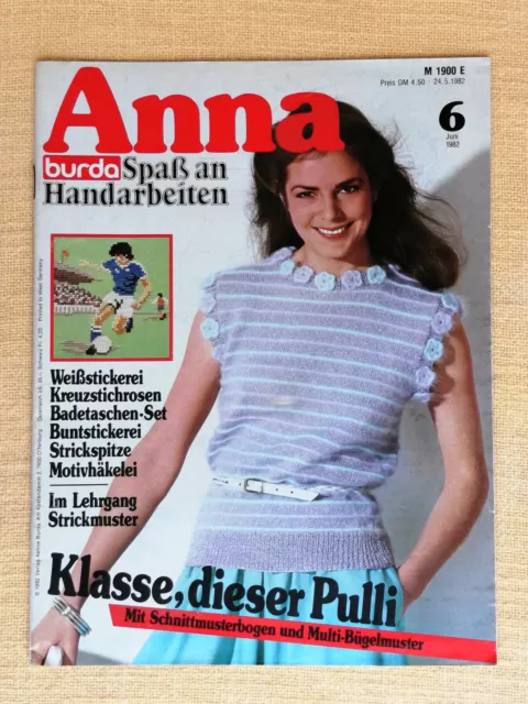 BURDA ANNA Spaß an Handarbeiten 6/82 Häkeln Strickm.-Lehrgang Sticken Kreuzstich