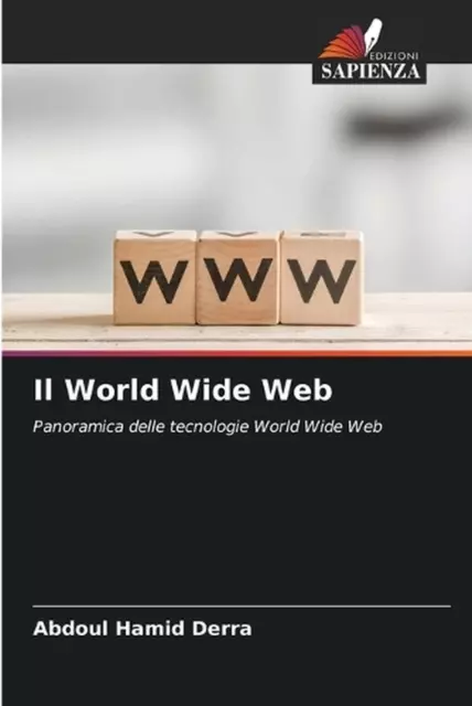 Il World Wide Web by Abdoul Hamid Derra Paperback Book