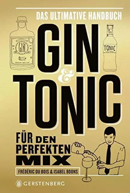 Gin & Tonic - Goldene Edition