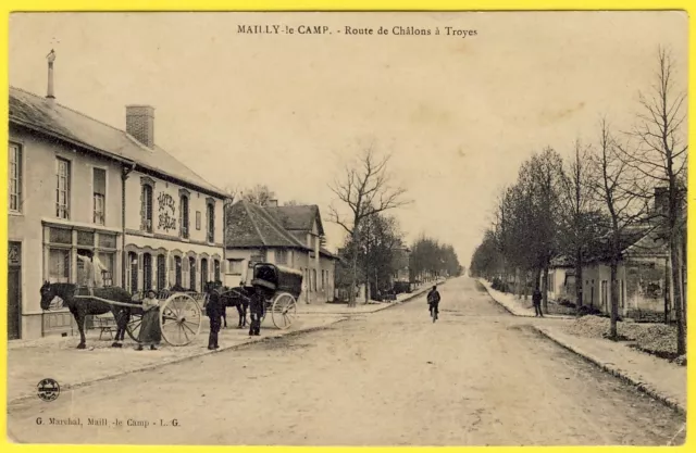 cpa 10 - VILLAGE de MAILLY le CAMP ROUTE de CHÂLONS à TROYES COUPLINGS HOTEL
