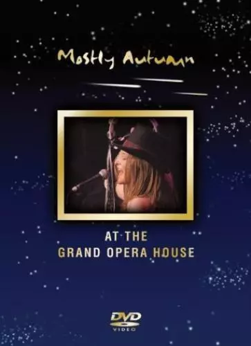 Mostly Autumn: Live at the Grand Opera House DVD (2008) Mostly Autumn cert E