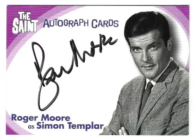 ROGER MOORE Simon Templar 2003 CERTIFIED AUTOGRAPH CARD The Saint TV Show SIGNED