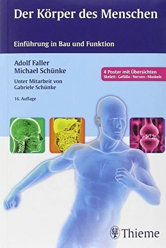 DER KÖRPER DES Menschen: Einführung in Bau und Funktion Buch Thieme EUR ...