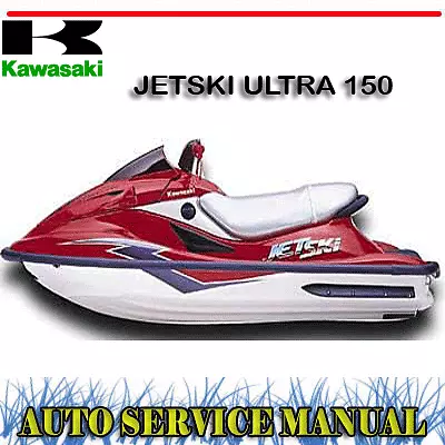 Kawasaki Jet Ski Ultra 150 Workshop Service Repair & Owner's Manual ~ Dvd