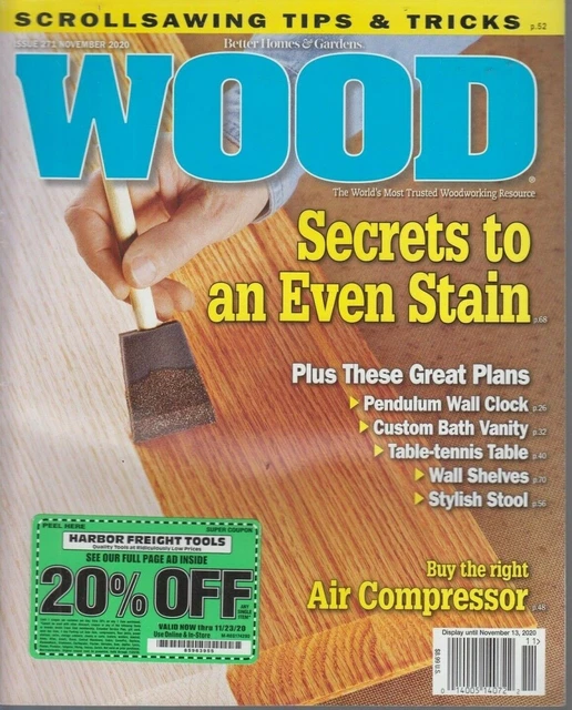 BETTER HOMES & Gardens WOOD Issue 271 November 2020 Secrets to Staining