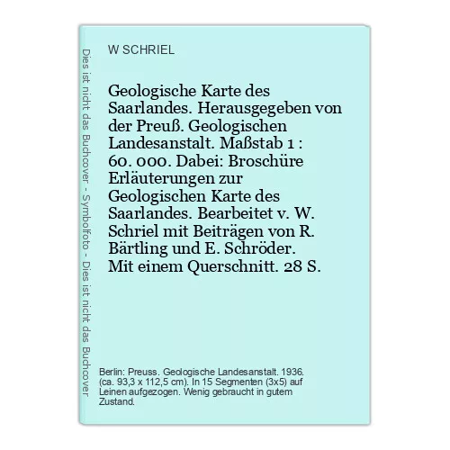 Geologische Karte des Saarlandes. Herausgegeben v SCHRIEL, W.: