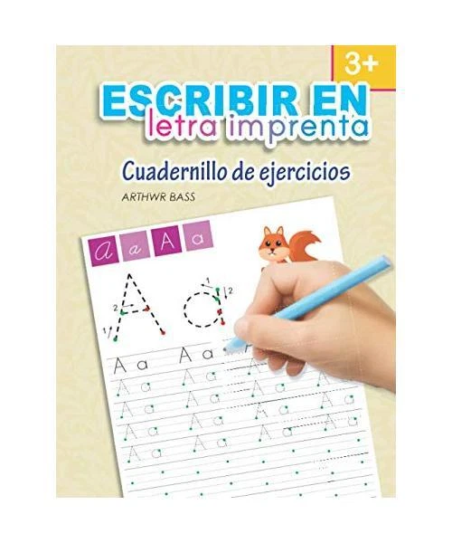 ESCRIBIR EN LETRA imprenta. Cuadernillo de ejercicios: Interior a ...