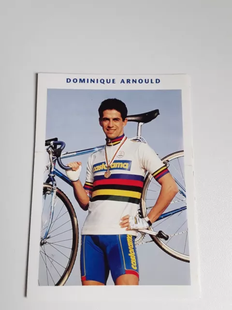 CYCLISME Carte cycliste DOMINIQUE ARNOULD Équipe CASTORAMA 1993 .