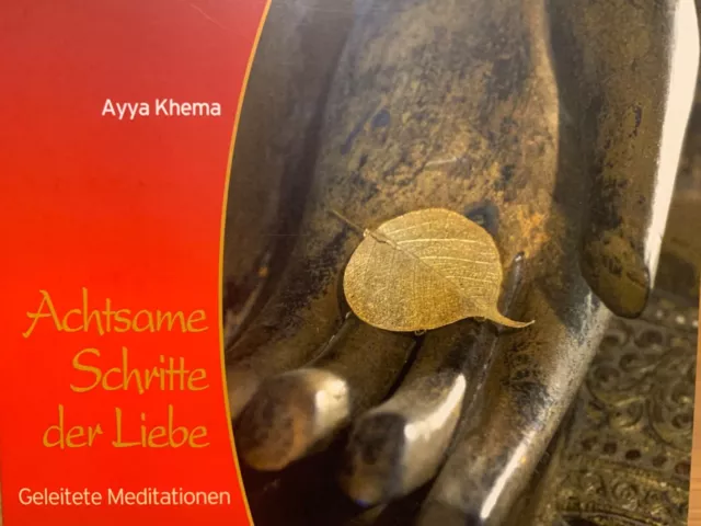 Ayya Khema - Achtsame Schritte Der Liebe | Geführte Meditationen | Hörbuch Cd