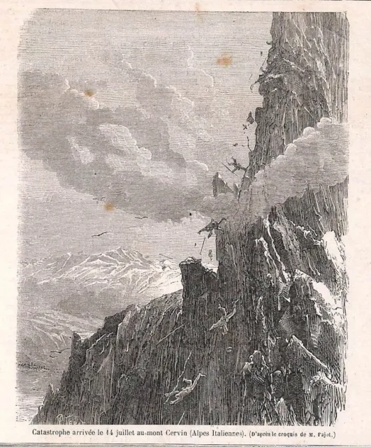 Mont Cervin " Catastrophe Du 14 Juillet / Croz Chamonix " Gravure Engraving 1865