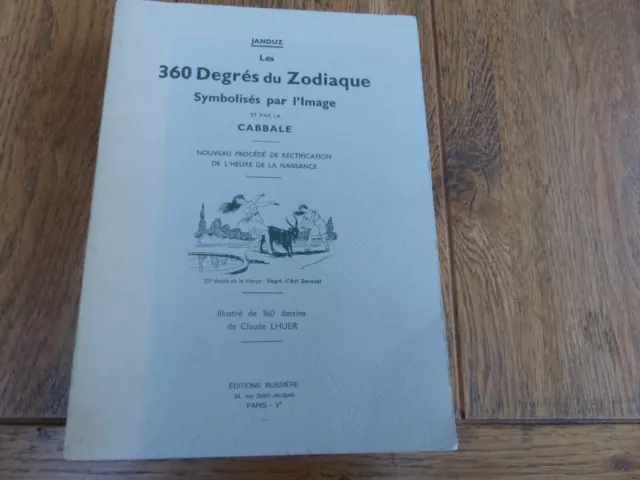 360 Degrés Du Zodiaque Symbolisés Par L'image Et La Cabale 1986