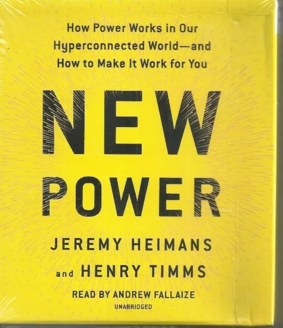 New Power : How Power Works - Jeremy Heimans Henry Timms NEW UNABRIDGED CDS