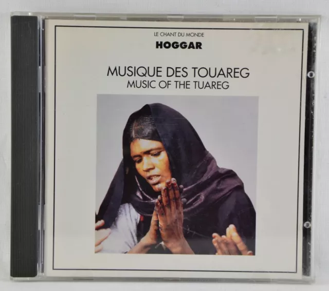 Hoggar / Musique Des Touareg Music Of The Touareg - Le Chant Du Monde CD France