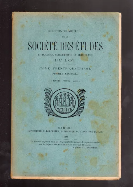 SOCIETE ETUDES DU LOT 1909 collège royal de Cahors  armorial du Quercy