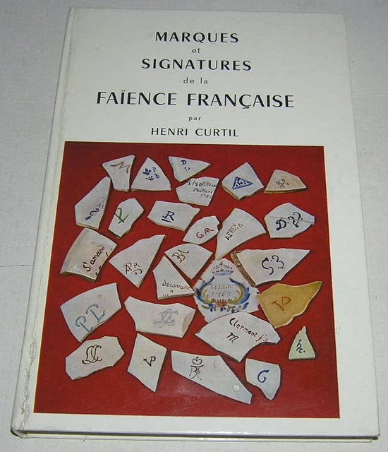 MARQUES ET SIGNATURES De La Faience Francaise - Henri Curtil EUR