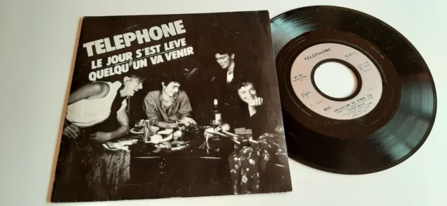 Rare Vinyle 45T - Téléphone "Le Jour S'est Levé / Quelqu'un Va Venir" - EX/EX
