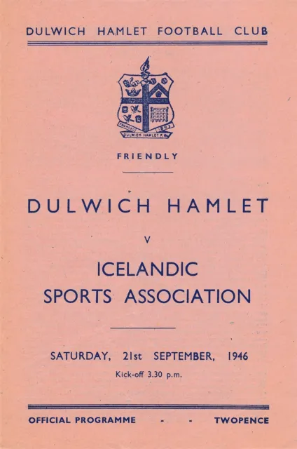 Dulwich Hamlet v Iceland Sports Association (Friendly) 1946/1947