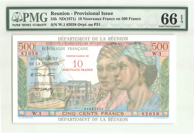 Reunion 10 Nouveaux Francs on 500 Francs, ND (1971), P-54b, PMG 66 EPQ