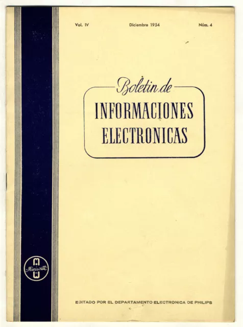 Miniwatt - Boletin De Informaciones Electronicas Vol-4 - Nº-4   -  1954