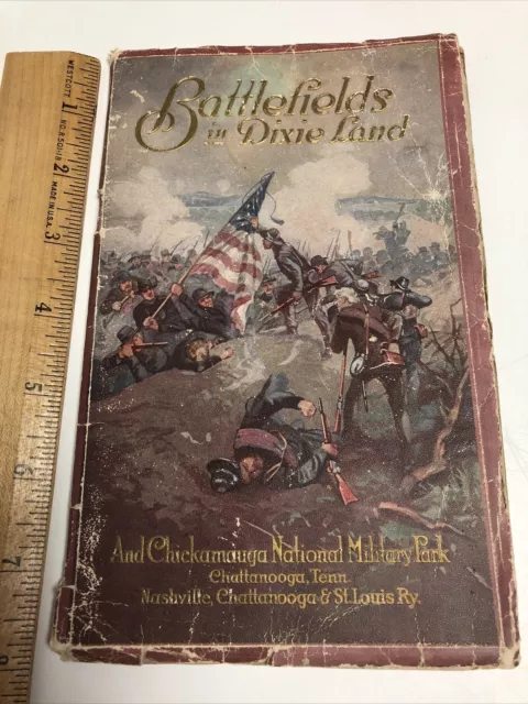 Battlefields In Dixie Land Early ED ~ Nashville, Chattanooga & St Louis Ry