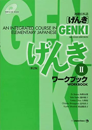 Genki 2 Second Edition: An Integrated Course in Elementary Japanese 2 with MP3 C
