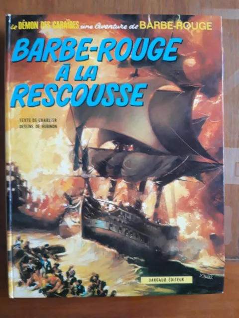 BD BARBE ROUGE à la rescousse EO 1972 charlier hubinon TBE