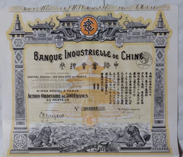 Banque Industrielle de Chine Aktie 150000000 Francs Mai 1905 17 Coupon 500 Franc 3