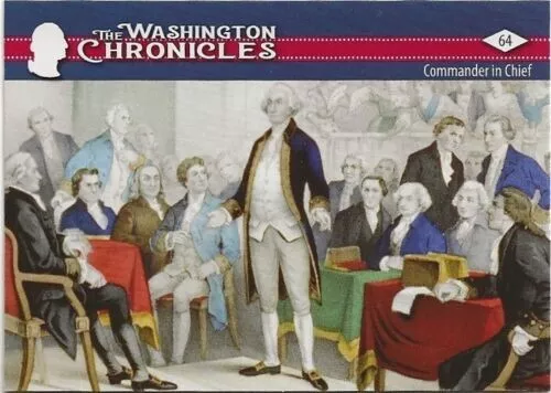 2022 Historic Autographs George Washington Chronicles Commander in Chief