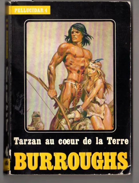 Pellucidar 4 Tarzan Cœur de la terre Burroughs JOUBERT 1982 Signe de piste scout