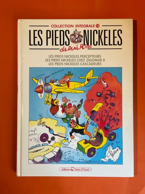 Pellos Les Pieds Nickelés Collection Intégrale N°13 Eo 1992 Ed Vent D’ouest Tbe