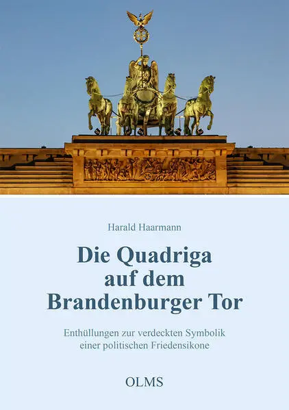 Die Quadriga auf dem Brandenburger Tor | Harald Haarmann | 2022 | deutsch