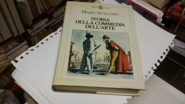 Apollonio, Storia della Commedia dell'Arte, Sansoni, 1982, 9d21 Apollonio, Storia della Commedia dell'Arte, Sansoni, 1982, 9d21