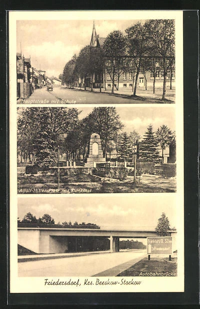 AK Friedersdorf /Krs. Beeskow-Storkow, Hauptstraße mit Schule, Autobahnbrücke
