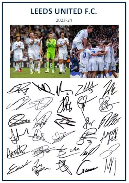 63. 2023-24 Leeds United Signed Team Picture Sheet (PRINTED AUTOGRAPHS - A4)