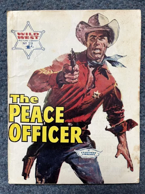 Wild West Picture Library Comic No. 29 The Peace Officer