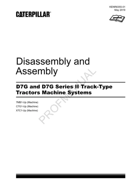 Caterpillar CAT D7G D7G Series 2 Tractor Machine SYSTEM Manual Disassembly Assem