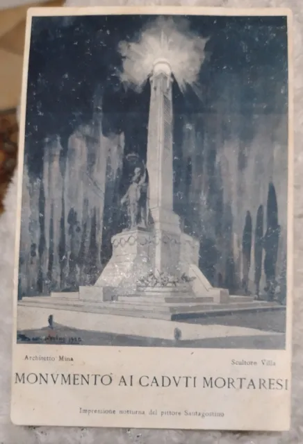 Cartolina Fp Colori Viaggiata 1922 Monumento Ai Caduti Mortara Pavia Leggi Entro