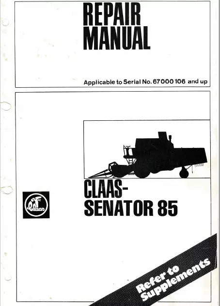 Claas Senator 85  Combines Service Repair Manual