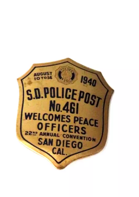 1940 SAN DIEGO 22nd ANNUAL CONVENTION PEACE OFFICERS BADGE