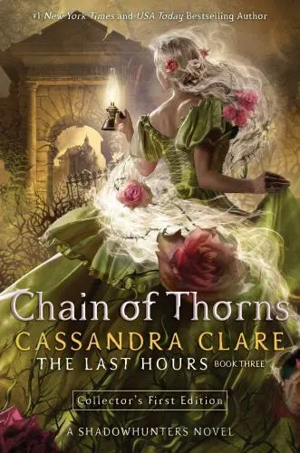 Chain of Thorns [3] [The Last Hours]