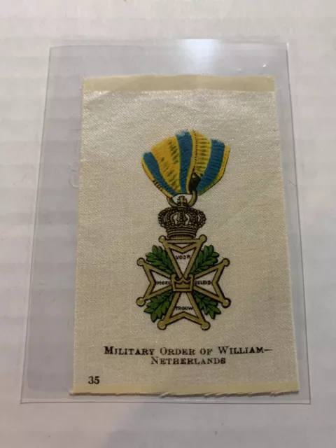 Early 1900’s Vintage Cigarette “silk” Military Order Of William Netherland Medal