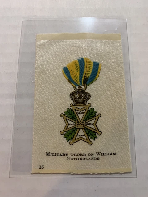 Early 1900’s Vintage Cigarette “silk” Military Order Of William Netherland Medal
