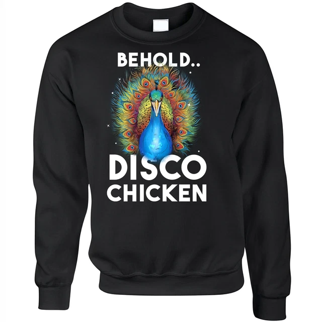 Behold Disco Chicken Jumper Funny Joke Animal Slogan Parody Gag Gift Idea