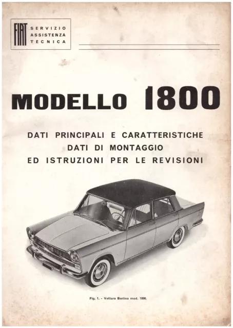 FIAT 1800  FIAT 2100  - ISTRUZIONI PER LE REVISIONI - Driver's Handbook!