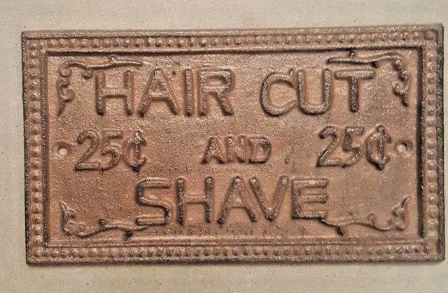 Haircut and Shave Sign Plaque made of cast iron metal with rustic brown finish