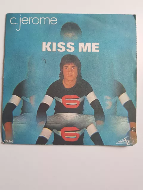 45 TOURS - C JEROME - Kiss me & Un P'tit air