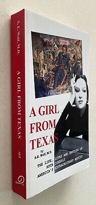(SIGNED) A Girl From Texas by S.E. Wolf PB 1st 2006 FINE 2