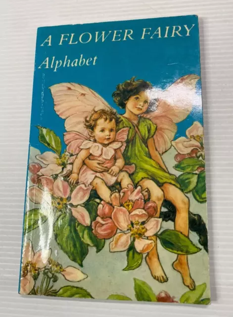 A Flower Fairy Alphabet, Cicely Mary Barker, Vintage Illustrated  Paperback Book