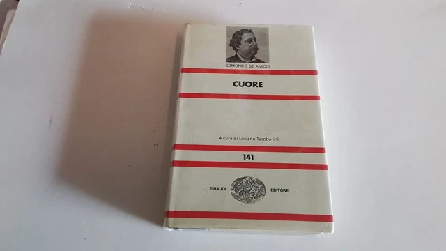EDMONDO DE AMICIS, CUORE, Einaudi Nue, 1974, 28d24