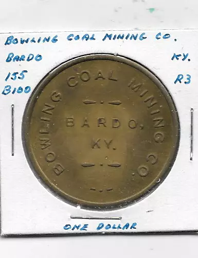 Bardo, KY Coal Scrip Token BOWLING COAL MINING CO. 1oo